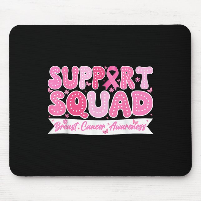 Groovy Support Squad Breast Cancer Awareness Pink Mousepad (Vorne)