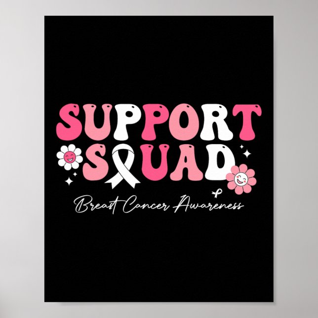 Groovy Support Squad Brustkrebs Bewusstsein weiß Poster (Vorne)