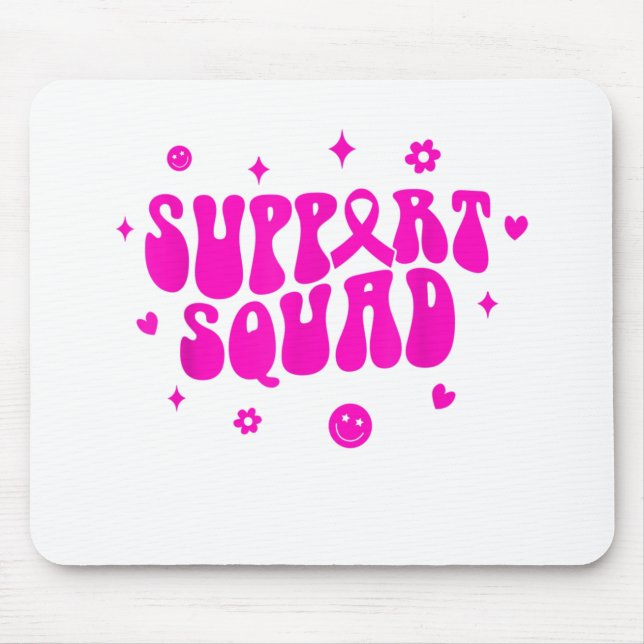 Groovy Support Squad Brustkrebsbewusstsein We We Mousepad (Vorne)