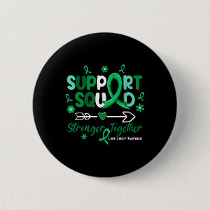 Groovy Support Squad Green Ribbon Liver Cancer Awa Button