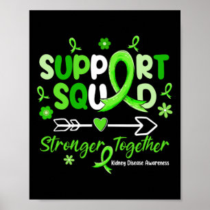 Groovy Support Squad Green Ribbon Niere Krankheit  Poster
