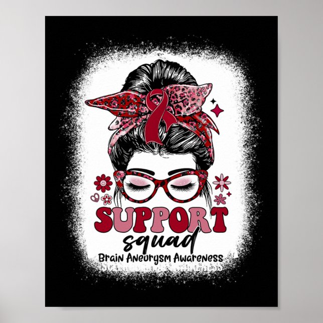 Groovy Support Squad Messy Bun Brain Aneurysm Poster (Vorne)