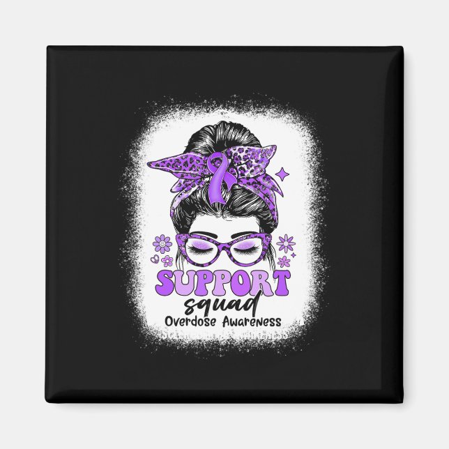 Groovy Support Squad Messy Bun Überdosierung Bewus Magnet (Vorne)
