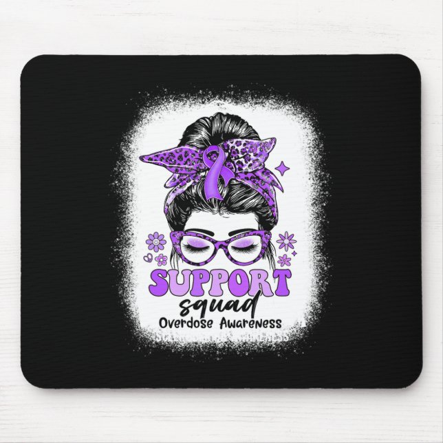 Groovy Support Squad Messy Bun Überdosierung Bewus Mousepad (Vorne)