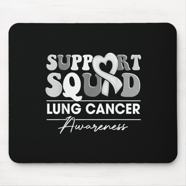 Groovy Support Squad White Ribbon Lung Cancer Awar Mousepad (Vorne)