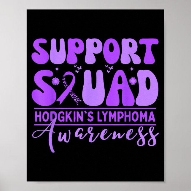Groovy-Support-Team Hodgkin-Lymphom Lavendel Poster (Vorne)