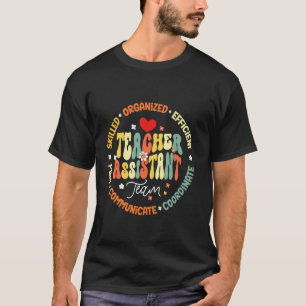 Groovy TA Lehrer-Assistent Team Lehrer Zurück zur T-Shirt