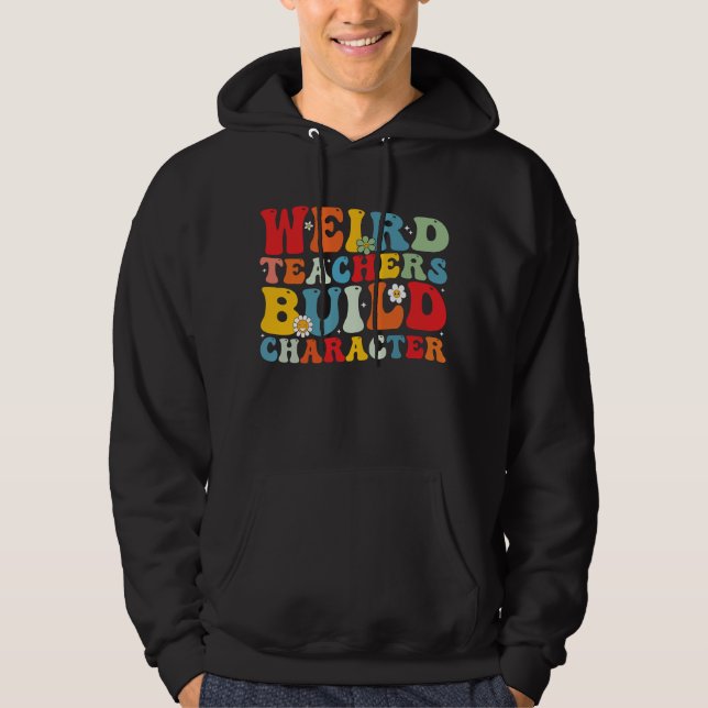 Groovy Teacher Build-Charakter Hoodie (Vorderseite)