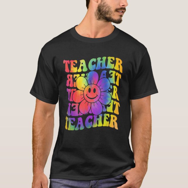 Groovy Teacher Cute Daisy Tie Dye Happy Back To Sc T-Shirt (Vorderseite)