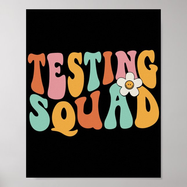 Groovy Testing Squad Test Day Motivierend Teacher Poster (Vorne)