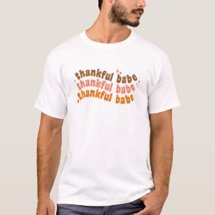 Groovy Thankful Babe Vintag Herbst Thanksgiv T-Shirt