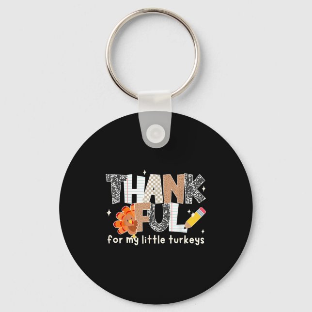 Groovy Thankful For My Little Turkeys Thanksgiving Schlüsselanhänger (Vorderseite)