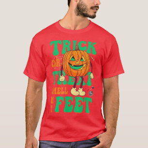 Groovy Trick oder behandeln Geruch meiner Füße Ret T-Shirt