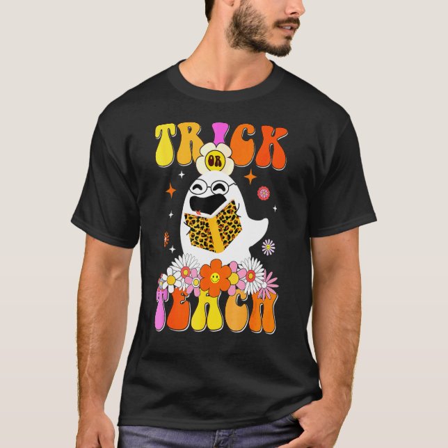 Groovy Trick oder lehren Niedlich Ghost Teacher Ha T-Shirt (Vorderseite)