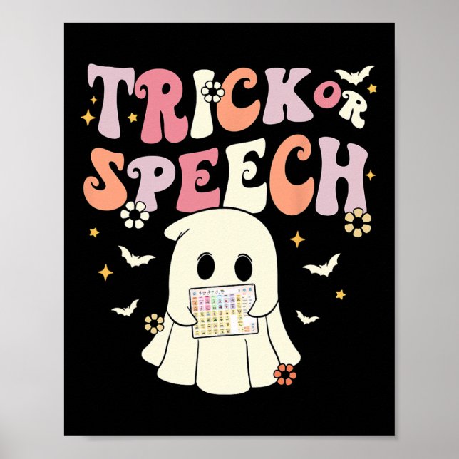 Groovy Trick oder Speech Slp AAC Ghost Halloween C Poster (Vorne)