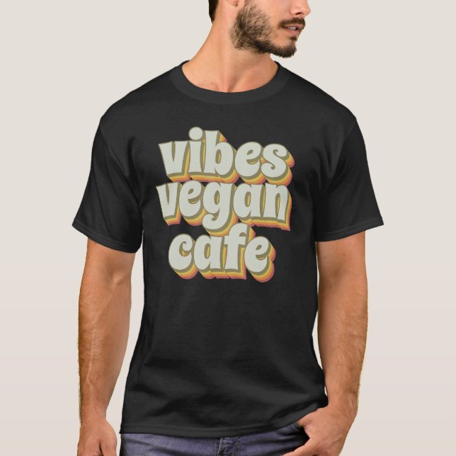 Groovy Vibes Vegan Café T-Shirt (Vorderseite)
