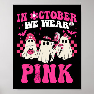 Groovy Wear Pink Brustkrebs Krieger Niedlich Ghost Poster