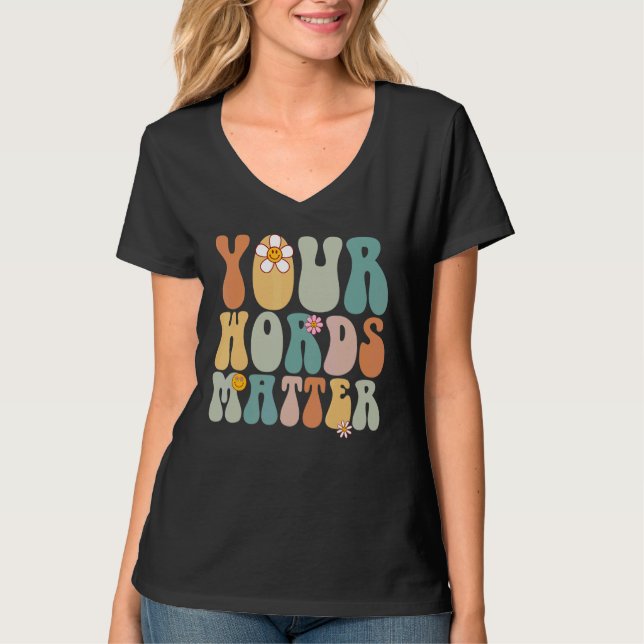 Groovy Your Words Matter Tee SLP Speech Language P (Vorderseite)