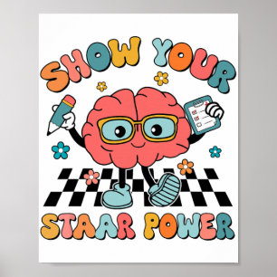 Groovy Zeigen Sie Ihrem Power Brain Teacher Test Poster