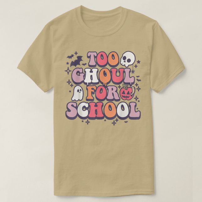 Groovy zu Ghoul für Schule, Lehrertrick oder Lehre T-Shirt (Design vorne)