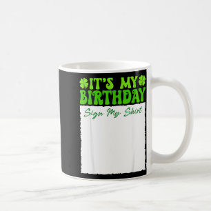 Groovy zum Geburtstag Schild mein St. Patrick's Da Kaffeetasse