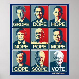 GROPE DOPE HOPE NOPE - ABSTIMMUNG BERNIE SANDERS POSTER