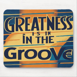Groß ist in der Groove-Option 2 Mousepad