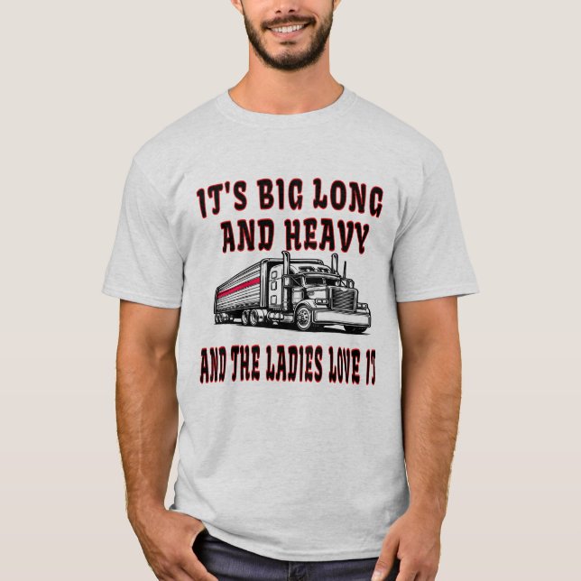 Groß Lang und Schwer T-Shirt (Vorderseite)