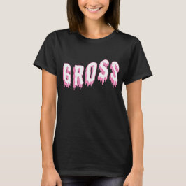 "Gross" Pastel Goth T-Shirt