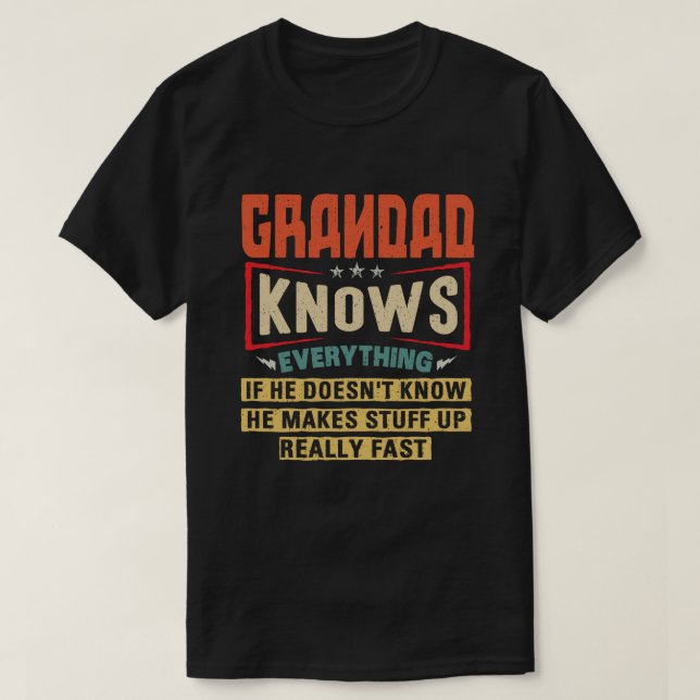 Großad weiß alles Funny Großvater Geschenk T-Shirt (Design vorne)