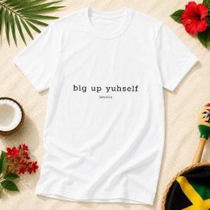 Großartige Jamaikanische Patois-Spruch T-Shirt