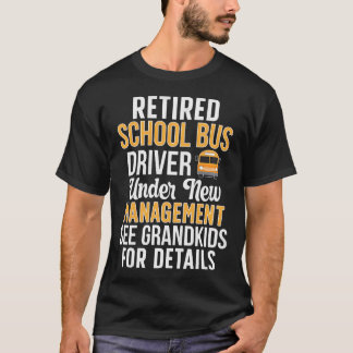 Großartige Pensionierung eines Schulbusfahrers T-Shirt