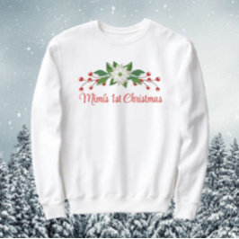 Großartiges Geschenk! Mimis erstes Weihnachts-Swea Sweatshirt