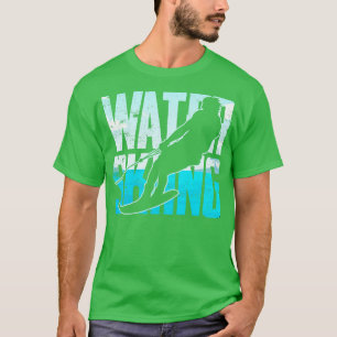 Großartiges Wasserski - Geschenk Wasserski Wassers T-Shirt