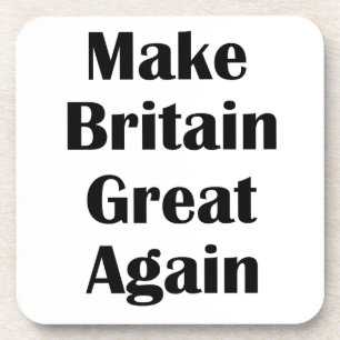 Großbritannien wieder groß machen getränkeuntersetzer