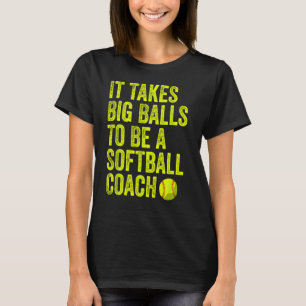 Große Bälle sind ein Trainertrainer T-Shirt