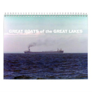 GROSSE BOOTE der GREAT LAKES Kalender