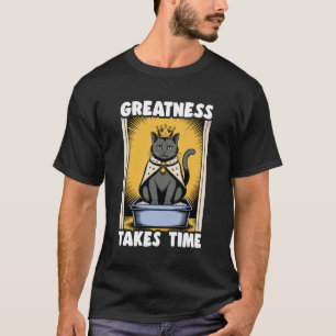 Größe braucht Zeit Lustige Katzenstreu-Box Schwarz T-Shirt