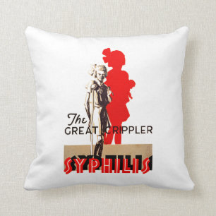 Große Crippler ~ Syphilis Kissen