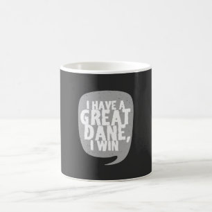 Große Dänen - ich habe einen großen Dan Kaffeetasse