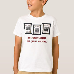 Große Dänen sind wie Kartoffelchip-KinderShirt T-Shirt