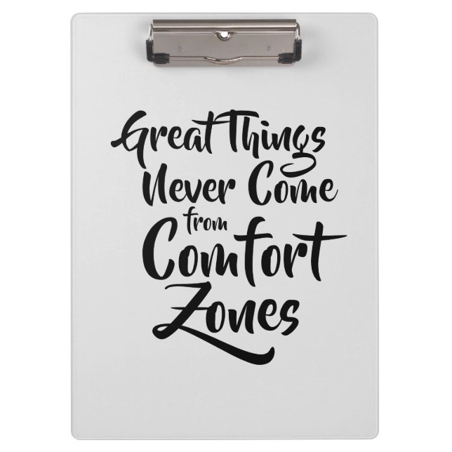 Große Dinge kommen nie aus Komfort-Zonen Zitat Klemmbrett (Vorderseite)