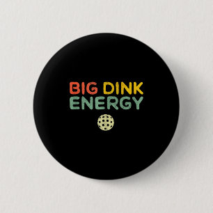 Große Dink-Energie Pickleball lustiger Pickle Ball Button