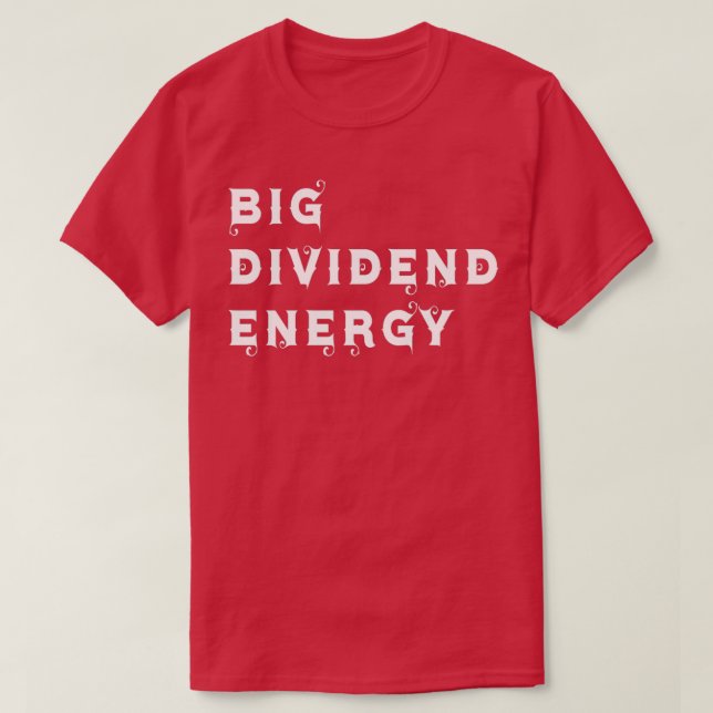Große Dividende Energie 5 T-Shirt (Design vorne)