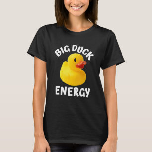 Große Entenenergie  Gelbe Gummiente Männer Frauen  T-Shirt
