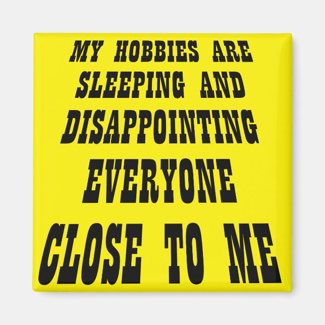 Große Enttäuschung Witziger Kühlschrankmagnet Magnet (Vorne)