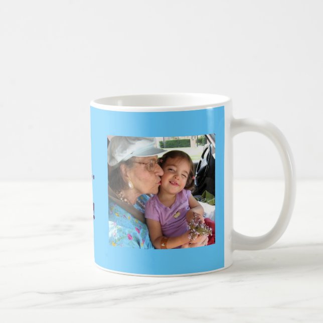 GROSSE GROSSMUTTER, habe ich SIE UNTER MEINEM Tasse (Rechts)