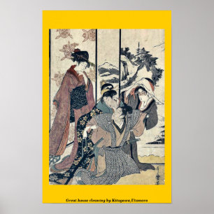 Große Hausreinigung durch Kitagawa, Utamaro Poster