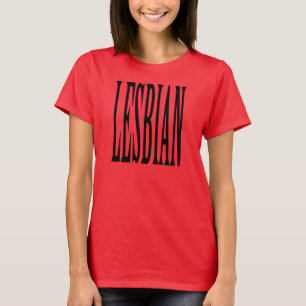GROßE LESBE T-Shirt