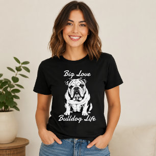 Große Liebe Bulldoggen-Leben T-Shirt